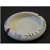 Image 1 : A BREWERY ADVERTISING ASHTRAY, 'Say Allsopp', maker Mintons, diameter 12cm  30-50...