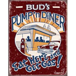 PUMP IN DINER NOSTALGIC METAL SIGN