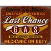 Image 1 : LAST CHANCE METAL SIGN