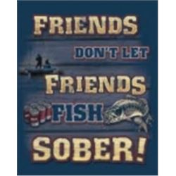 Sober Fishing METAL SIGN