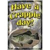 Image 1 : CRAPPIE DAY METAL SIGN