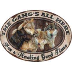 Gangs All Here METAL SIGN