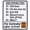 Image 1 : METAL SIGN: BAR PHONE FEES