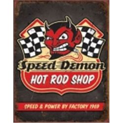 Speed Demon METAL SIGN