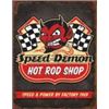 Image 1 : Speed Demon METAL SIGN