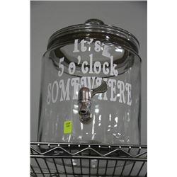 5 GALLON DRINK DISPENSER "IT'S 5 O'CLOCK SOMEWHERE