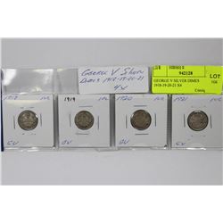 GEORGE V SILVER DIMES 1918-19-20-21 X4