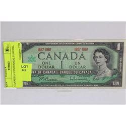CANADIAN CENTENNIAL $1.00 BILL