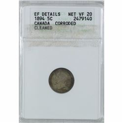 1894 Canada 5-cent ANACS Certified VF-20 (corroded) - Sticker residue