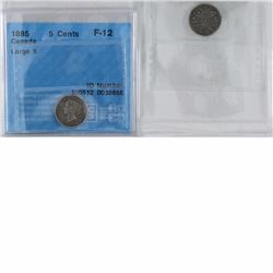 1885 Large 5  Canada 5-cent CCCS Certified F-12