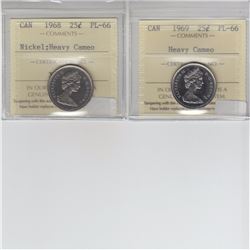 Pair of 1968 & 1969 Canada 25-cents ICCS Certified PL-66. You will receive 1968 Nickel Heavy Cameo,