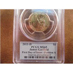 2011-D GARFIELD DOLLAR PCGS MS65 POS. A 1ST DAY ISSUE