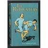 Image 1 : Wodehouse, Pelham Grenville (1881-1975), The Pothunters, London, Adam & Charles Black, 1902, 8vo...