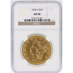 1876-S NGC AU58 $20 Liberty Head Double Eagle Gold Coin