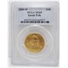 Image 1 : 2009 W United States PCGS Graded $10 Gold Coin - MS69 - Sarah Polk