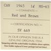 Image 3 : 1945 Canada ICCS Graded Small 1-Cent Penny Coin - MS 63