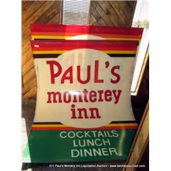 LOT: PAUL'S MONTERY INN SIGNS 2X MONEY