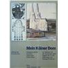 Image 1 : Christo b 1935, Colour offset, "Mein Kölner Dom", 1980, signed, 84 x 59 cm, 2.000,...