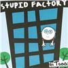 Image 2 : Stupid Factory, Where Boys Are Made! by Todd Goldman