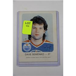 DAVE SEMENKO HOCKEY CARD -1981/82
