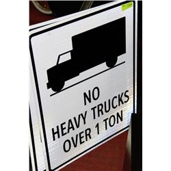 NO HEAVY TRUCKS OVER 1 TONNE METAL SIGN