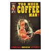 Image 8 : Too Much Coffee Man Complete Series