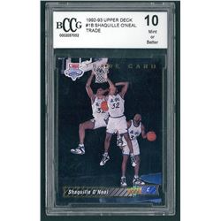 Shaquille O'Neal 1992-93 Upper Deck #1B Trade (BCCG 10)