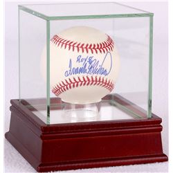 Frank Robinson Signed ONL Baseball Inscribed "ROY 56" with High Quality Display Case (PSA COA)