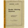 Image 1 : Mining Laws of the Bodie Mining District: Extremely Rare!