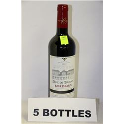 5 BOTTLES OF DUC DE TOURNY 2011 BORDEAUX