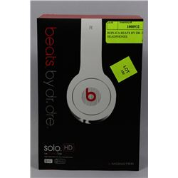 REPLICA BEATS BY DRE HEADPHONES ON CHOICE : WHITE