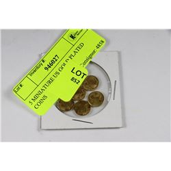5 MINIATURE US GOLD PLATED COINS