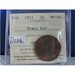1915 (Trace Red) Canadian 1 Cent Coin