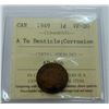 Image 1 : CANADA-CENT 1949 A TO DENTICLE ICCS VF20