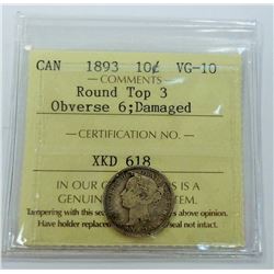 CANADA-10 CENT, 1893 RT3, OBV 6, ICCS VG10