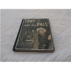 Tom Mix "Tony and His Pals" Book