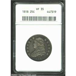 1818 25C VF35 ANACS. B-8, R.3. Flashes of irregular russet and bright iridescent toning in the pr...