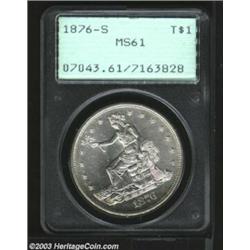 1876-S T$1 MS61 PCGS....