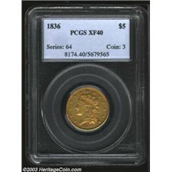 1836 $5 XF40 PCGS....