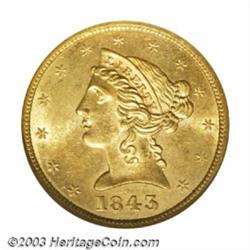 1843 $5 MS63 NGC....