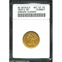 1849-D $5 --Damaged, Cleaned--ANACS. AU Details, Net XF40....