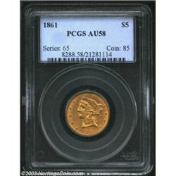 1861 $5 AU58 PCGS....