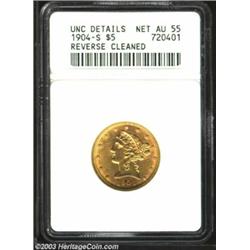 1904-S $5 --Reverse Cleaned--ANACS. Unc Details, Net AU55....
