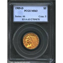 1909-D $5 MS63 PCGS. An exquisitely detailed orange-gold representative that has attractive luste...