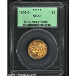 1909-D $5 MS63 PCGS....