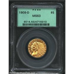 1909-D $5 MS63 PCGS....