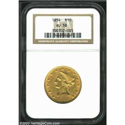1854 $10 AU58 NGC....
