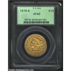 1876-S $10 XF40 PCGS....