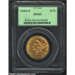 1896-S $10 MS60 PCGS....