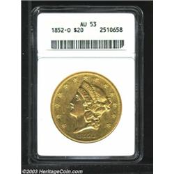 1852-O $20 AU53 ANACS. Well struck in all areas with bright surfaces that still retain much of th...